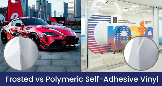 frosted vs polymeric self-adhesive vinyl.webp